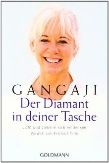 Der Diamant in deiner Tasche: Licht und Liebe in sich entdecken - Vorwort von Eckhart Tolle