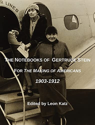 Leon Katz The Notebooks Of Gertrude Stein