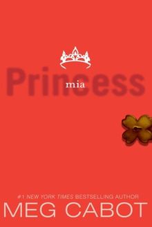 The Princess Diaries, Volume IX: Princess Mia