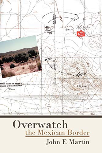 Overwatch: the Mexican Border