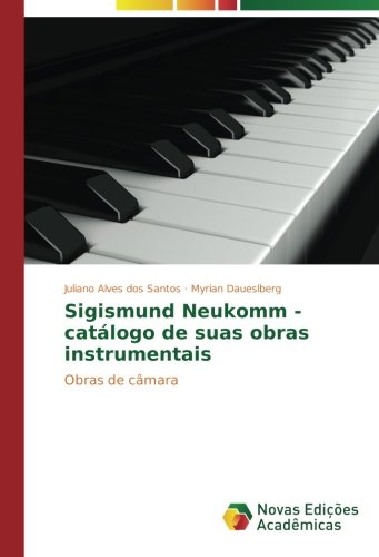 Sigismund Neukomm - catálogo de suas obras instrumentais: Obras de câmara