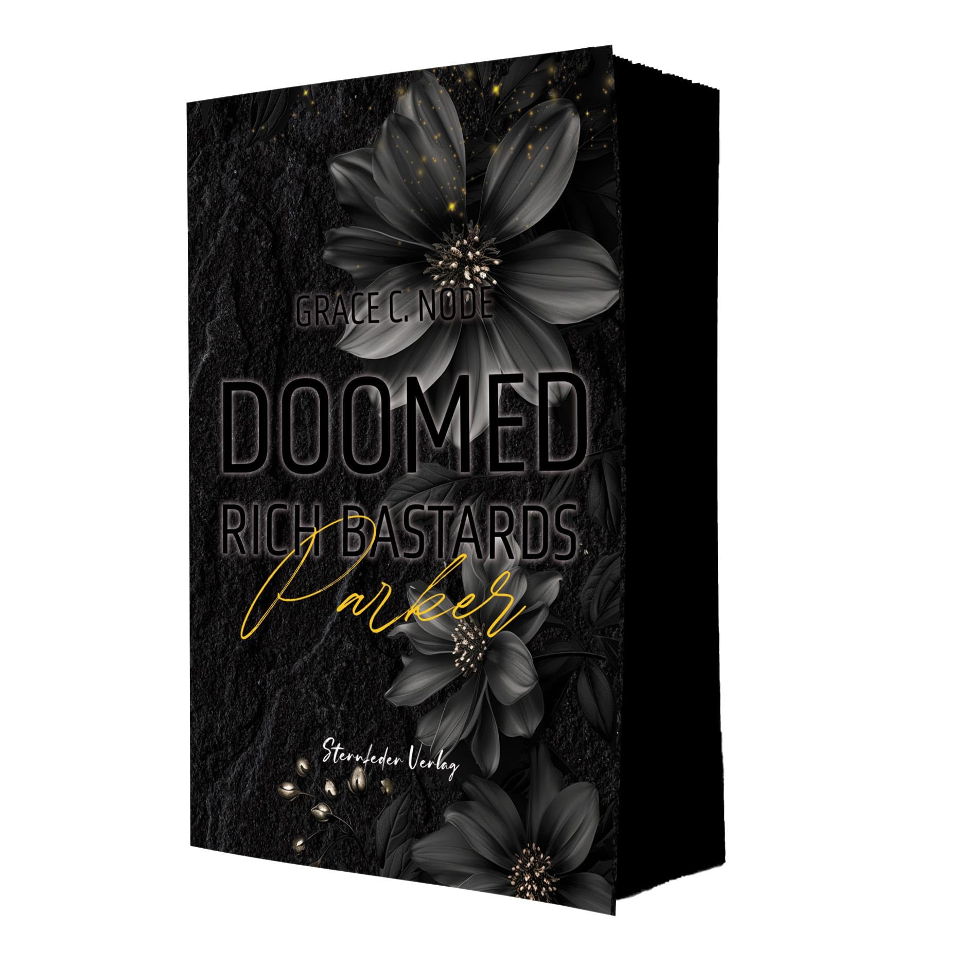 Doomed Rich Bastards (Teil 3) Dark Romance Thriller: Parker