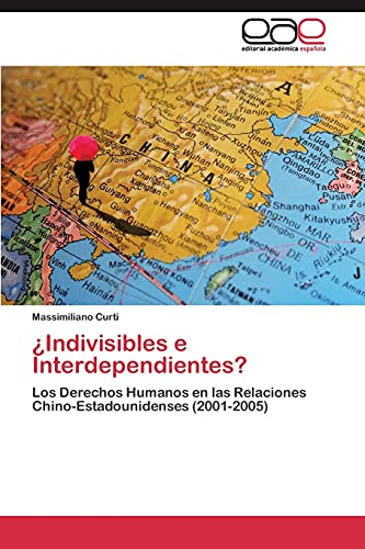 ¿Indivisibles e Interdependientes?: Los Derechos Humanos en las Relaciones Chino-Estadounidenses (2001-2005)