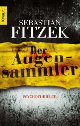 Sebastian Fitzek Der Augensammler Cover