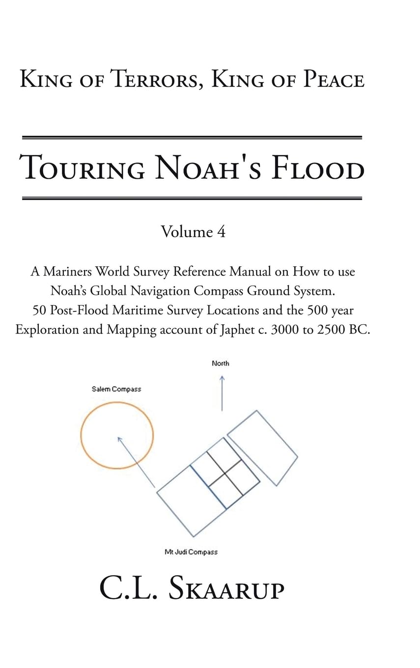 Touring Noah's Flood: Volume 4 (King of Terrors, King of Peace)