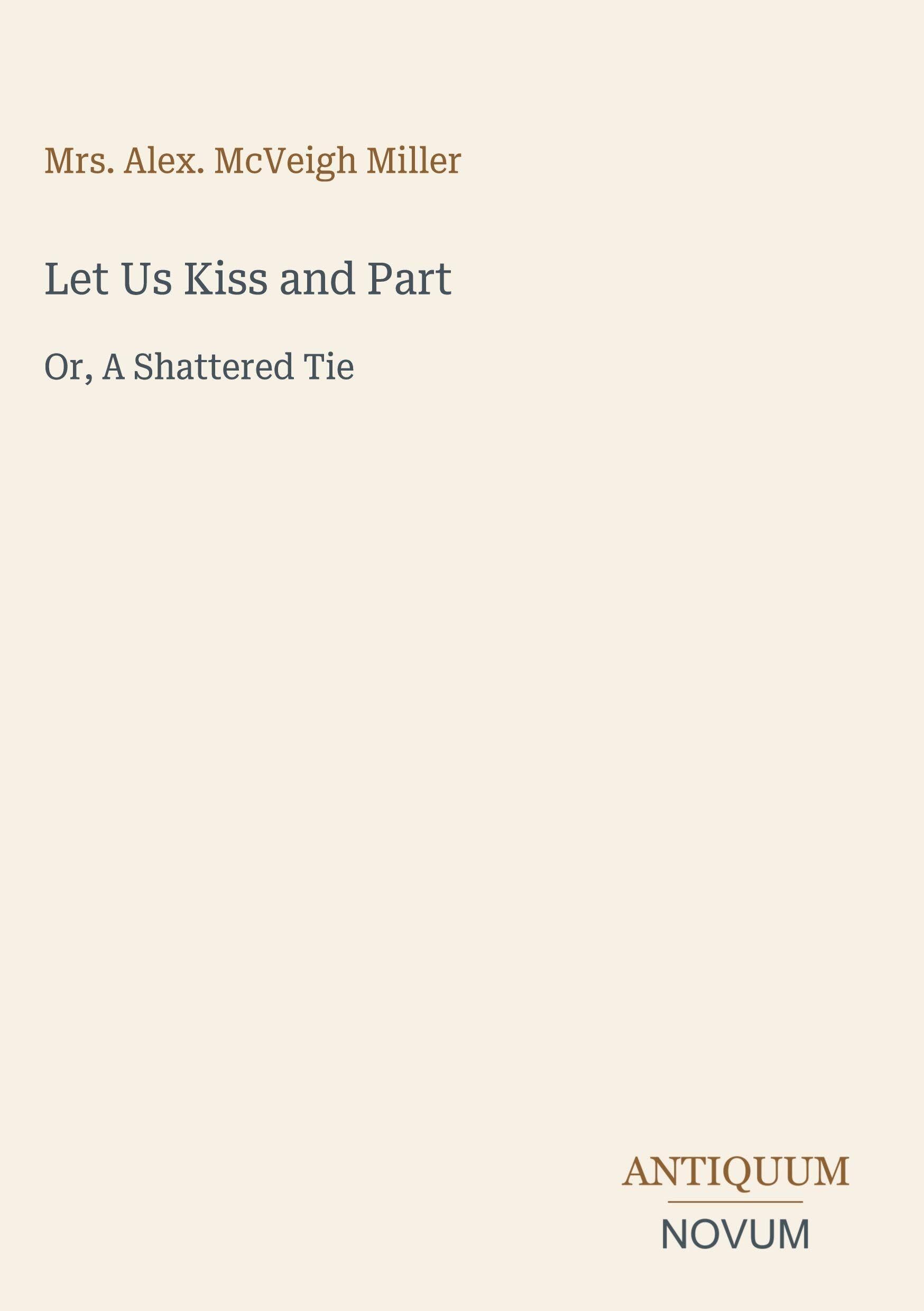 Let Us Kiss and Part