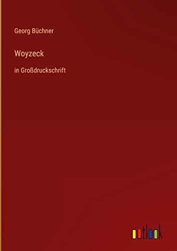 Woyzeck: in Großdruckschrift