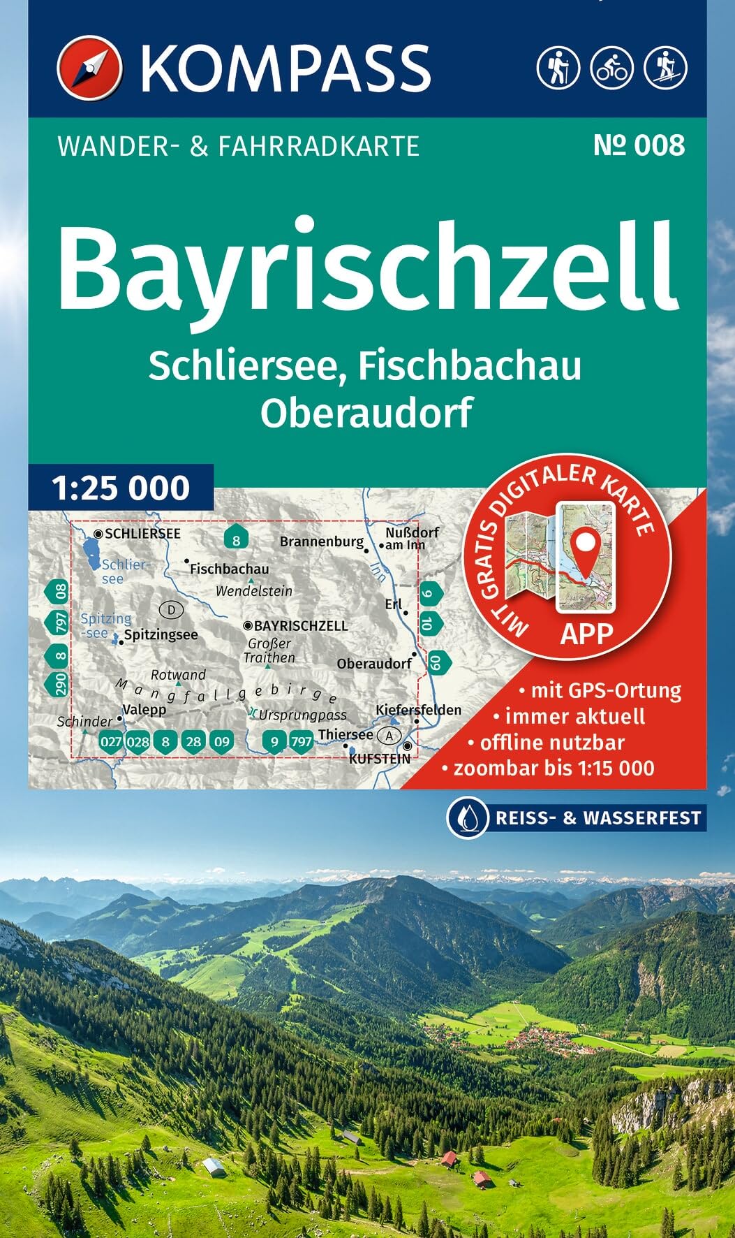 KOMPASS Wanderkarte 008 Bayrischzell, Schliersee, Fischbachau, Oberaudorf 1:25.000: Wander- und Fahrradkarte in einem - inklusive Offline-Verwendung ... Radwege. Skitouren. Langlaufen. Reiten.