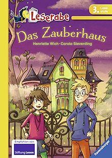 Das Zauberhaus (Leserabe - 3. Lesestufe)