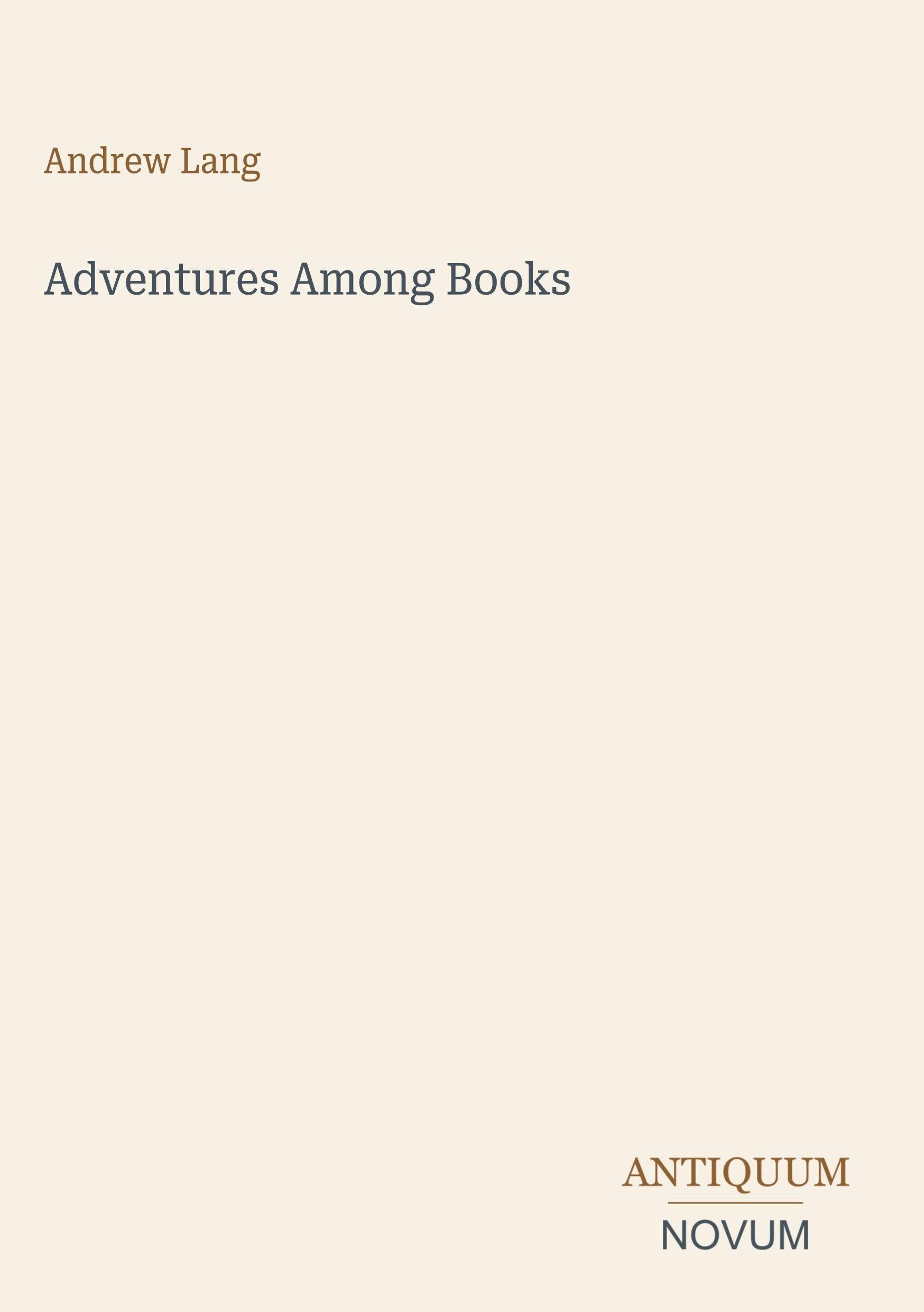 Adventures Among Books