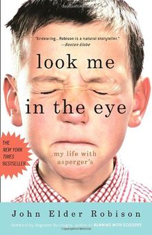 Look Me in the Eye: My Life with Asperger's