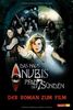 Das Haus Anubis, Bd. 1: Pfad der 7 Sünden, Roman zum Kinofilm