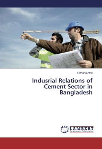 Indusrial Relations of Cement Sector in Bangladesh