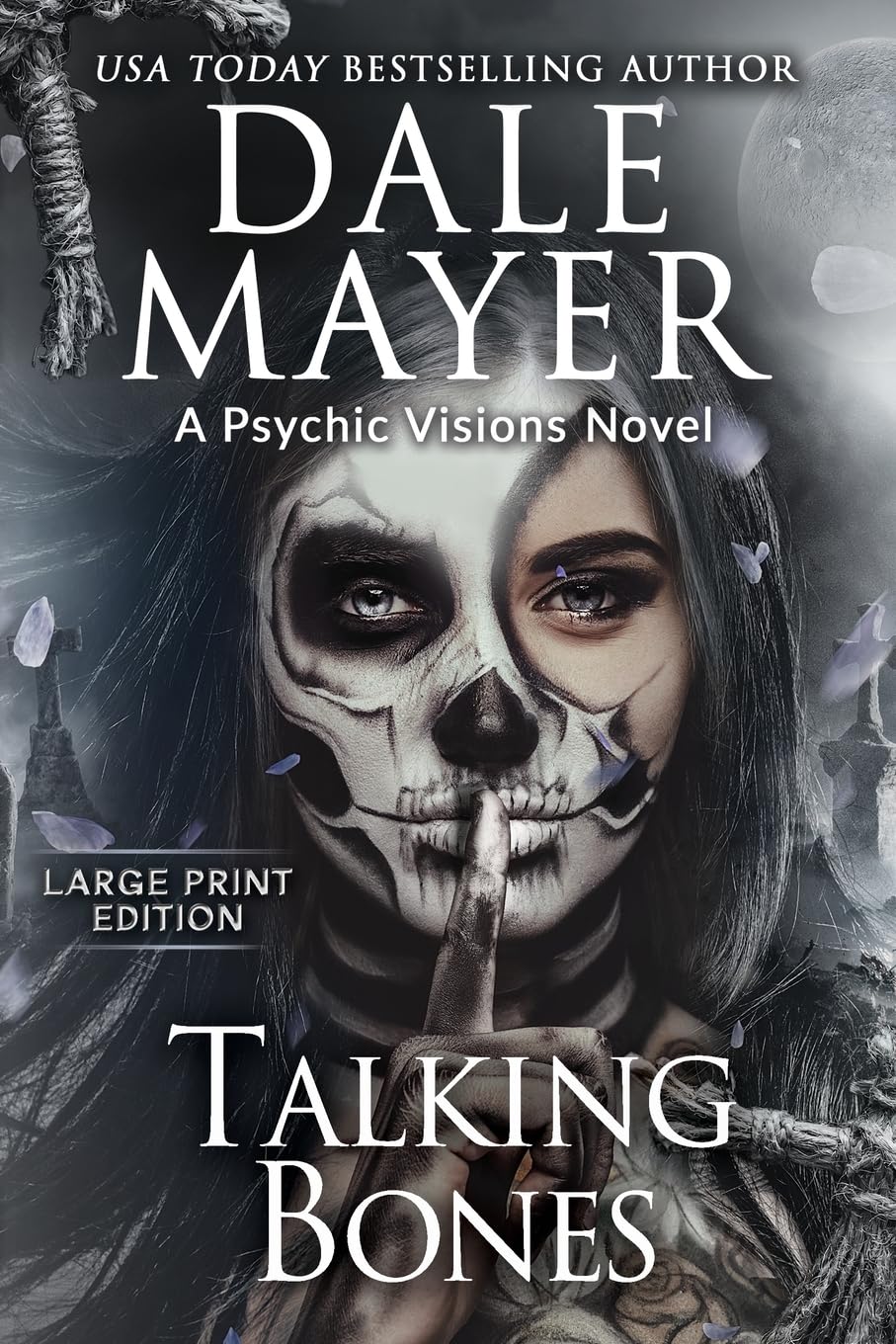 Talking Bones: A Psychic Visions Novel (Psychic Visions (Large Print, Softcover), Band 21)