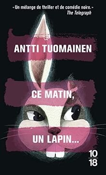 Ce matin, un lapin...