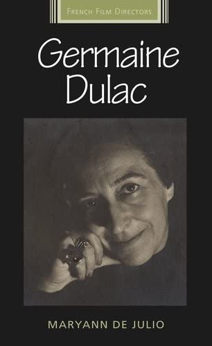 Germaine Dulac (French Film Directors)