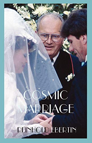 Reinhold Ebertin Cosmic Marriage
