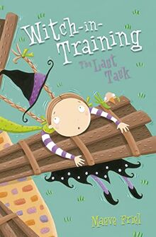 The Last Task (Witch-In-Training, Book 8)