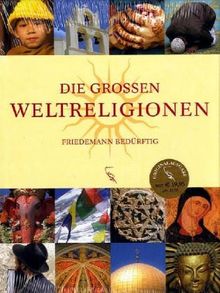 Die großen Weltreligionen