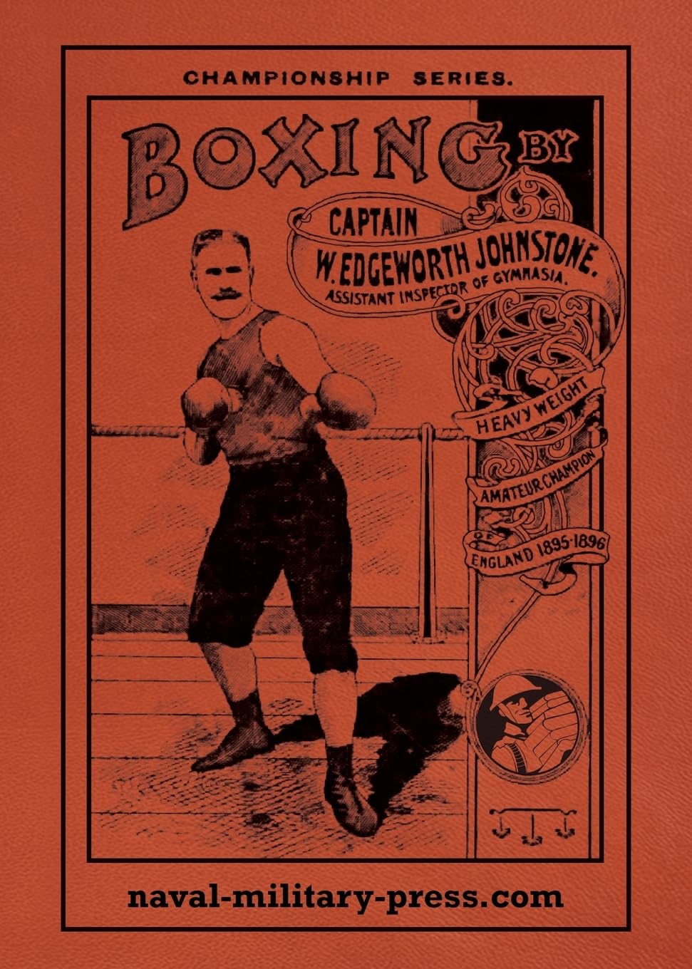 BOXING The Modern System Of Glove Fighting