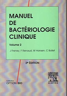 Manuel De Bacteriologie Clinique: In French