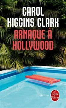 Arnaque à Hollywood von Higgins Clark, Carol | Buch | Zustand gut