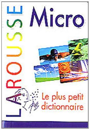 Micro Larousse : le plus petit dictionnaire