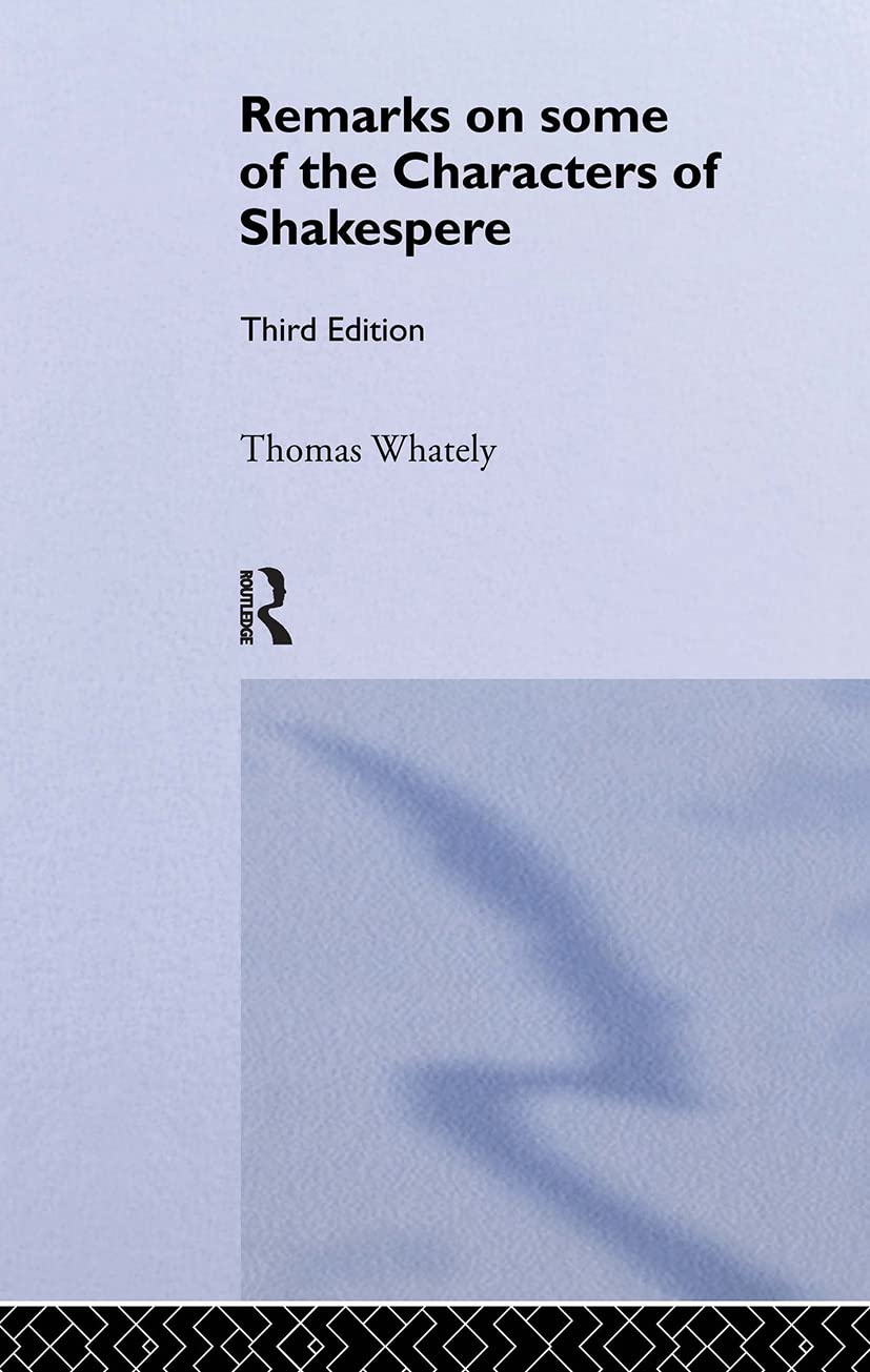 Remarks on Some of the Characters of Shakespeare: Volume 17 (Eighteenth Century Shakespeare, Band 17)