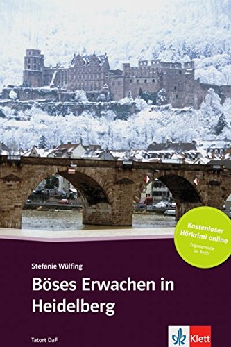 Stefanie Wülfing Böses Erwachen In Heidelberg , Deutsch Als Fremdsprache, A2-B1