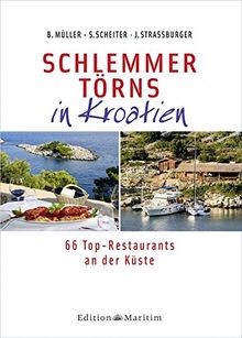 Schlemmertörns in Kroatien: 66 Top-Restaurants an der Küste