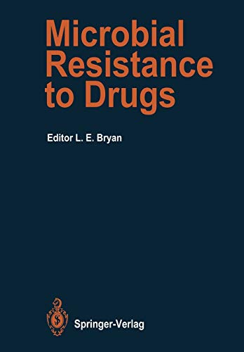 Microbial Resistance to Drugs (Handbook of Experimental Pharmacology, 91, Band 91)