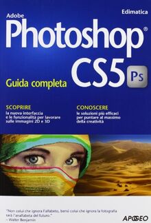 Photoshop CS5 (Guida completa)