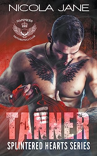 Tanner (The Splintered Hearts MC)