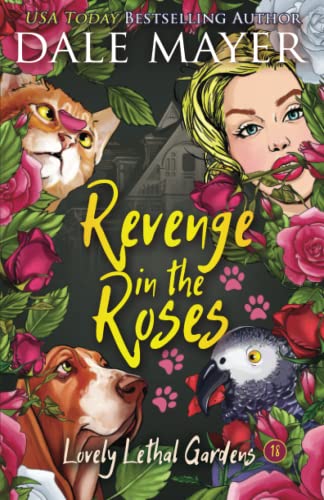 Revenge in the Roses (Lovely Lethal Gardens, Band 18)