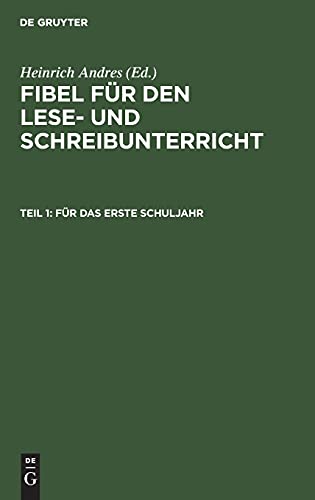 Für das erste Schuljahr: FLSU-B, Teil 1 (Fibel für den Lese- und Schreibunterricht)