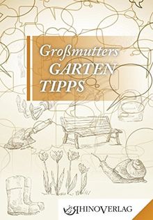 Großmutters Gartentipps: Band 29 (Rhino Westentaschen-Bibliothek)