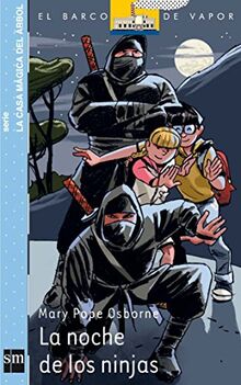 La noche de los ninjas (El Barco de Vapor Azul)