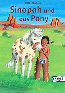 Sinopah und das Pony