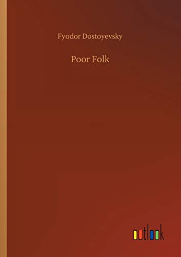 Fyodor Dostoyevsky Poor Folk