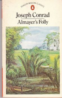 Almayer's Folly: A Story of an Eastern River (Modern Classics) by Conrad, Joseph  | Book | condition very good