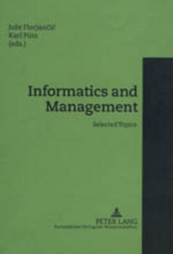 Informatics and Management: Selected Topics