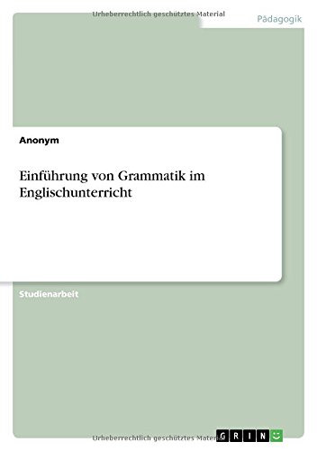 Einführung von Grammatik im Englischunterricht