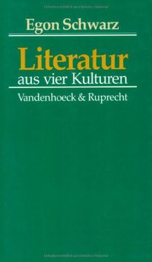 Literatur aus vier Kulturen. Essays und Besprechungen