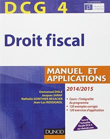 Droit fiscal, DCG 4 : manuel et applications : 2014-2015