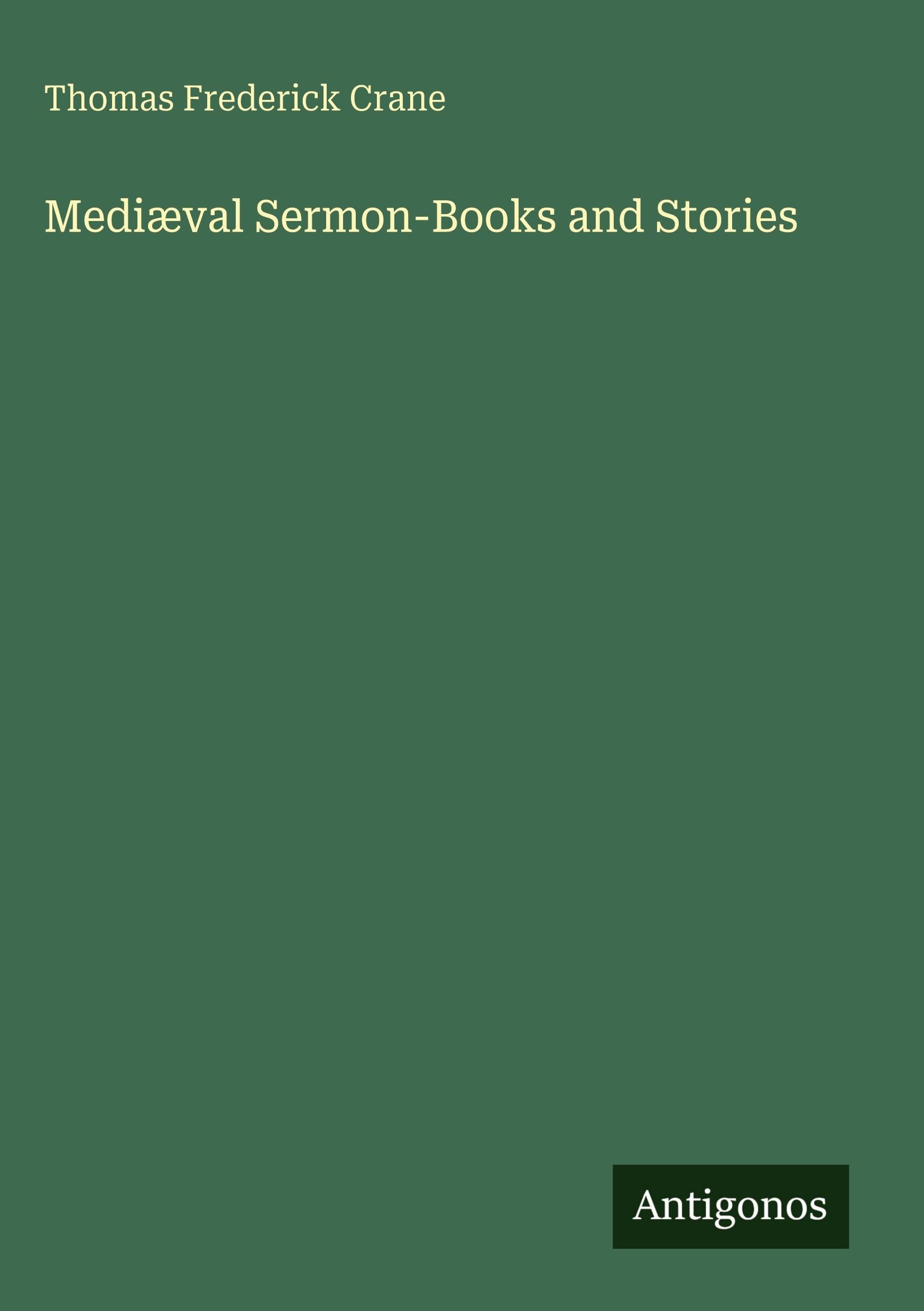 Mediæval Sermon-Books and Stories