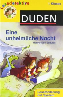 Eine unheimliche Nacht: 1. Klasse. Leseförderung mit System