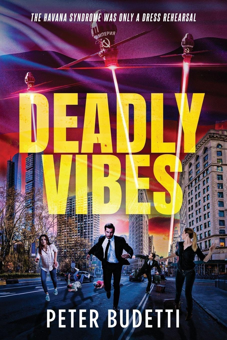 Deadly Vibes: The Havana Syndrome Was Only a Dress Rehearsal