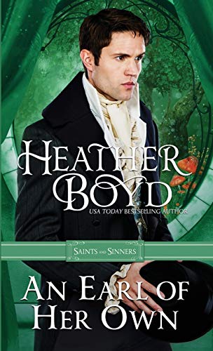 An Earl of her Own (Saints and Sinners, Band 3)