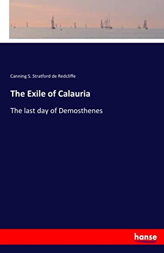 The Exile of Calauria: The last day of Demosthenes