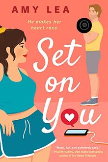 Set on You (The Influencer Series, Band 1)